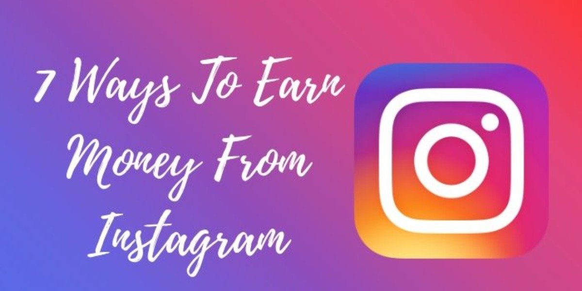 How To Earn Money From Instagram