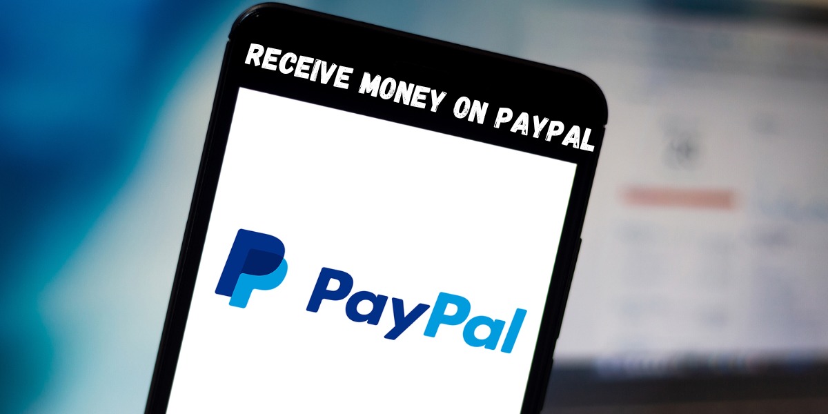 How to Receive Money on PayPal