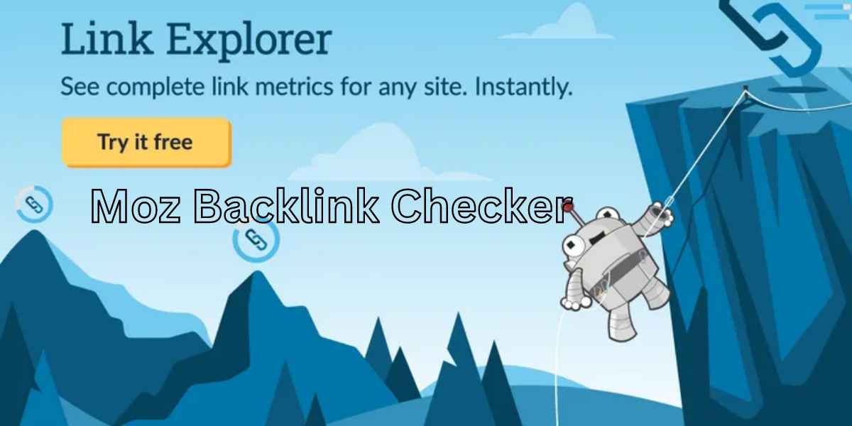 Moz Backlink Checker
