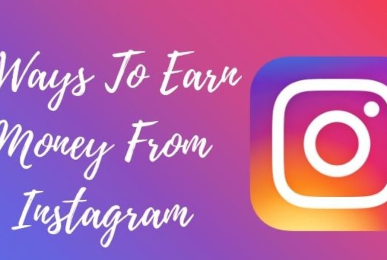 How To Earn Money From Instagram